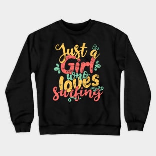 Just A Girl Who Loves surfing Gift product Crewneck Sweatshirt